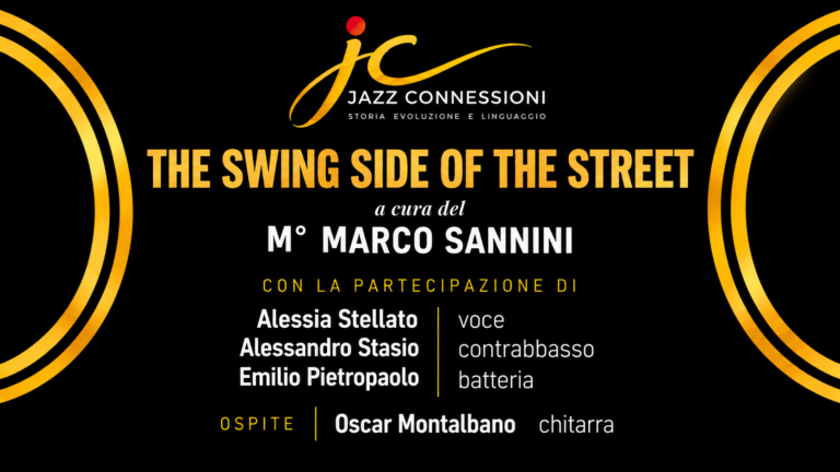 JAZZ CONNESSIONI PREVIEW EPISODIO 3 Dietro le quinte di The Swing Side of the Street